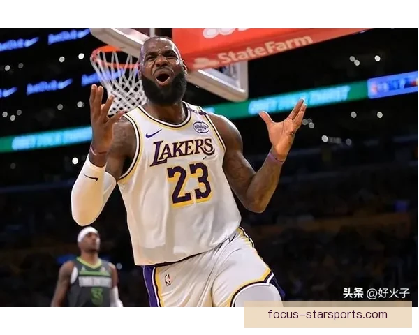 詹姆斯率湖人逆转取胜西部格局再起波澜季后赛形势愈发激烈争夺白热化