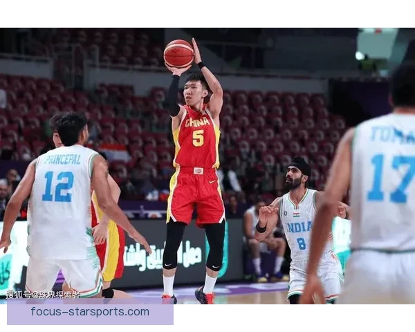 《中国男篮再创辉煌 世界杯预选赛力克强敌迎来五连胜》