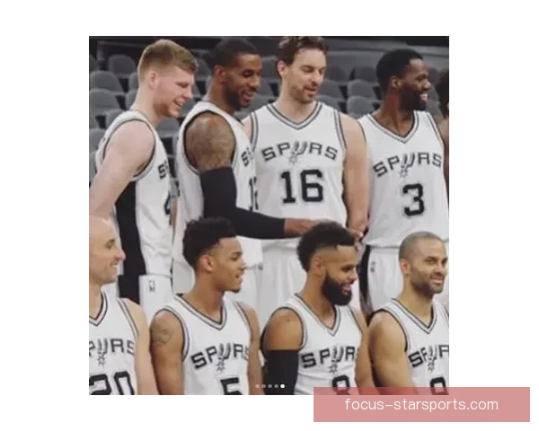 围绕NBA马刺队重建之路与未来核心阵容全面深度解析展望