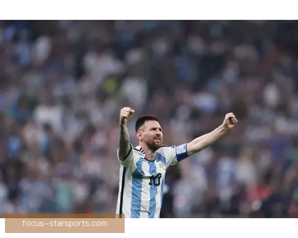 梅西关键进球助阿根廷逆转夺冠激战赛场燃情瞬间